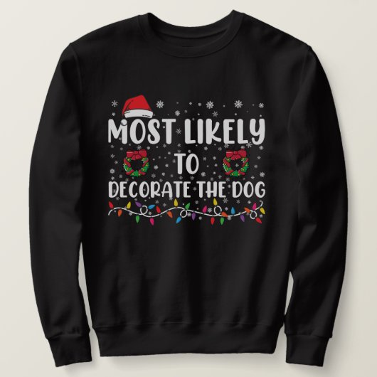 Am wahrscheinlichsten ist, dass der Hund passt Wei Sweatshirt (Design vorne)