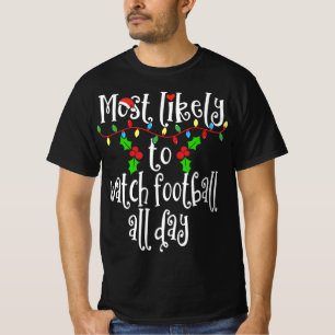Am wahrscheinlichsten ist, dass Fußball den ganzen T-Shirt