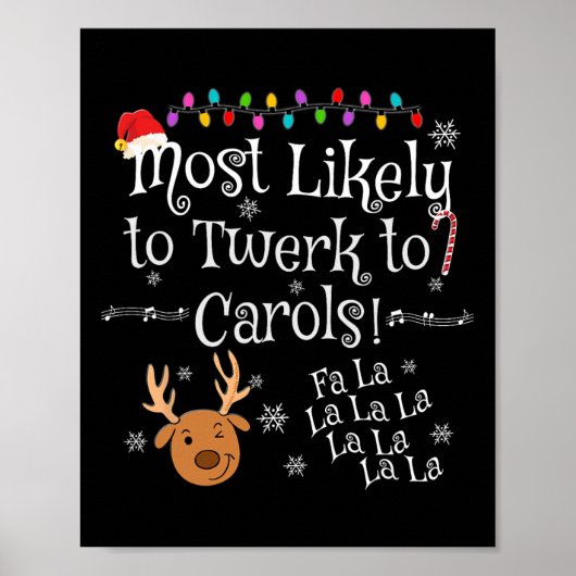 Am wahrscheinlichsten ist, dass Twerk nach Carols  Poster (Vorne)