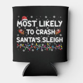 Am wahrscheinlichsten ist der Crash Santas Sleigh  Dosenkühler (Vorderseite)