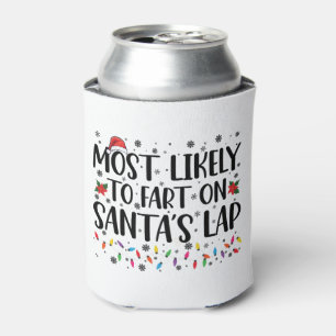 Am wahrscheinlichsten ist die Furz auf Santas Lap  Dosenkühler