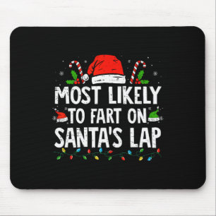 Am wahrscheinlichsten ist die Furz auf Weihnachtsm Mousepad
