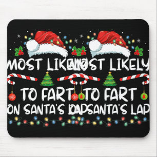 Am wahrscheinlichsten ist die Furz auf Weihnachtsm Mousepad