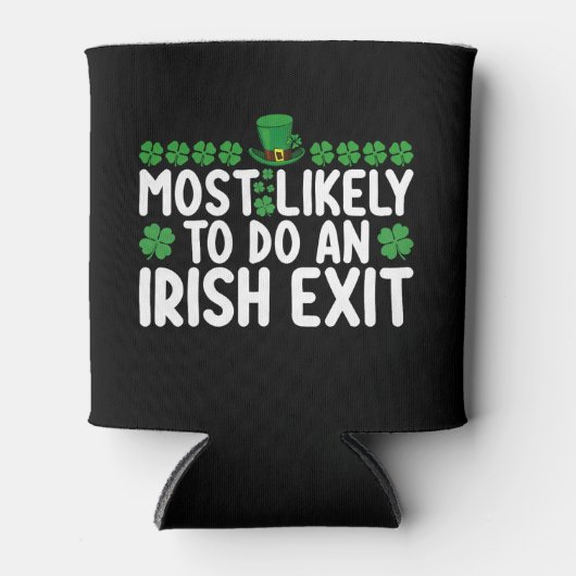 Am wahrscheinlichsten ist ein irischer Exit St Pat Dosenkühler (Vorderseite)