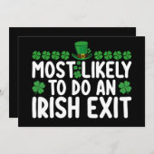 Am wahrscheinlichsten ist ein irischer Exit St Pat Einladung (Vorne/Hinten)
