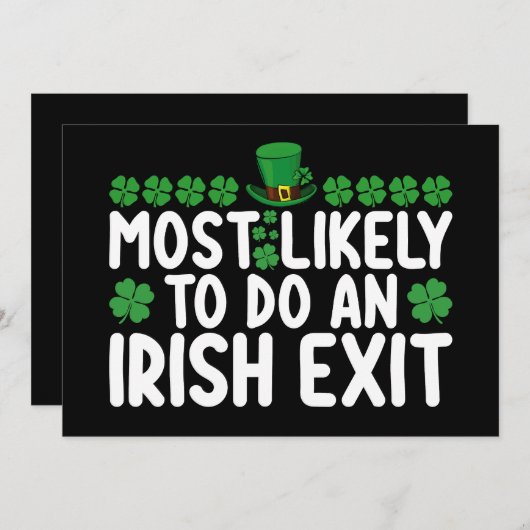 Am wahrscheinlichsten ist ein irischer Exit St Pat Einladung (Vorne/Hinten)