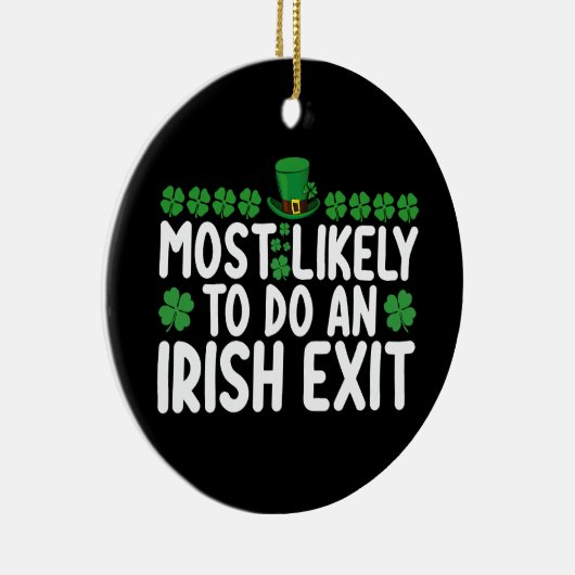 Am wahrscheinlichsten ist ein irischer Exit St Pat Keramik Ornament (Rechts)