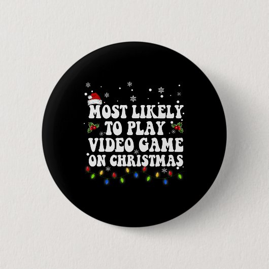 Am wahrscheinlichsten ist es, am Weihnachtsfeierta Button (Vorderseite)