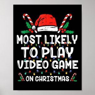 Am wahrscheinlichsten ist es, am Weihnachtsfeierta Poster
