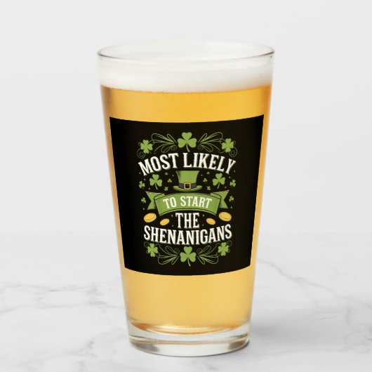 Am wahrscheinlichsten ist es, das Shenanigan St Pa Glas (Vorne (Gefüllt))