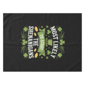 Am wahrscheinlichsten ist es, das Shenanigan St Pa Tischdecke (Vorderseite (Horizontal))