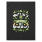 Am wahrscheinlichsten ist es, das Shenanigan St Pa Tischdecke (Vorderseite)