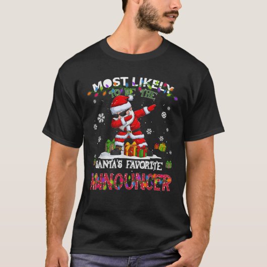 Am wahrscheinlichsten ist es, dass der Weihnachtsm T-Shirt (Vorderseite)