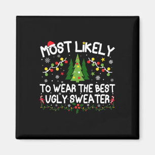 Am wahrscheinlichsten ist es, dass die beste Ugly Magnet