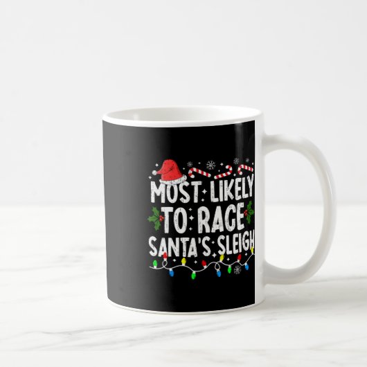 Am wahrscheinlichsten ist es, dass die Schlittenfa Kaffeetasse (Rechts)