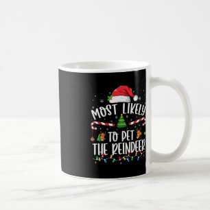 Am wahrscheinlichsten ist es, dass die Weihnachtsf Kaffeetasse