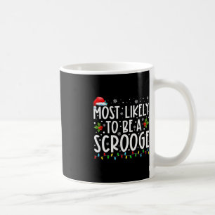 Am wahrscheinlichsten ist es, dass die Weihnachtsz Kaffeetasse