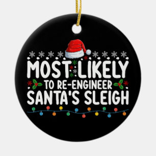 Am wahrscheinlichsten ist es, dass Ingenieur Santa Keramik Ornament