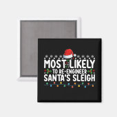 Am wahrscheinlichsten ist es, dass Ingenieur Santa Magnet (Vorderseite/Rückseite)