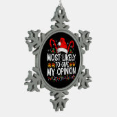 Am wahrscheinlichsten ist es, dass meine Meinung z Schneeflocken Zinn-Ornament (Links)