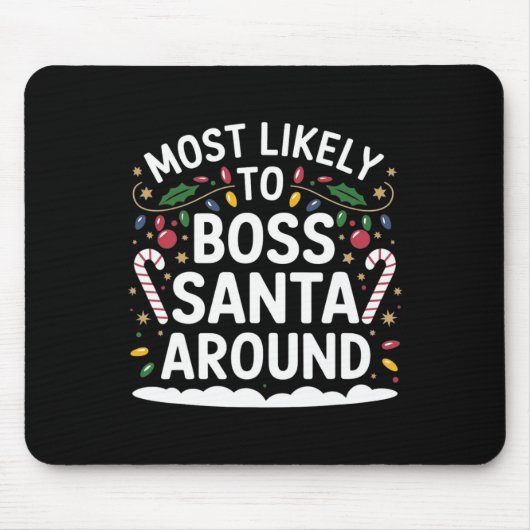 Am wahrscheinlichsten ist es, dass Santa Around Ma Mousepad (Vorne)