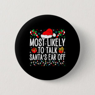 Am wahrscheinlichsten ist es, dass Santa's Ohr von Button
