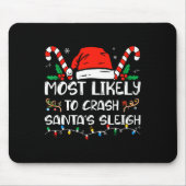 Am wahrscheinlichsten ist es, dass Santa's Schlitt Mousepad (Vorne)