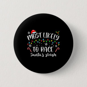 Am wahrscheinlichsten ist es, dass Santa's Sleigh- Button
