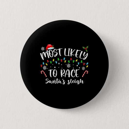 Am wahrscheinlichsten ist es, dass Santa's Sleigh- Button (Vorderseite)