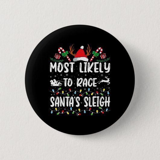 Am wahrscheinlichsten ist es, dass Santa's Sleigh Button (Vorderseite)