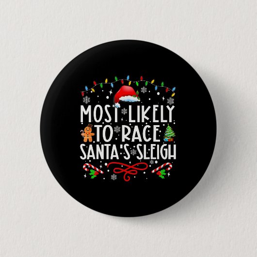 Am wahrscheinlichsten ist es, dass Santa's Sleigh- Button (Vorderseite)