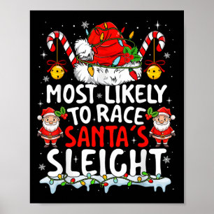 Am wahrscheinlichsten ist es, dass Santas Sleigh F Poster
