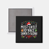 Am wahrscheinlichsten ist es, dass Santa's Sleigh- Magnet (Vorderseite/Rückseite)