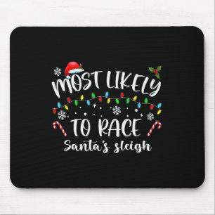 Am wahrscheinlichsten ist es, dass Santa's Sleigh- Mousepad