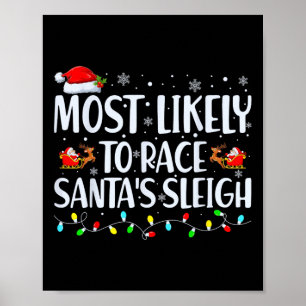 Am wahrscheinlichsten ist es, dass Santa's Sleigh- Poster