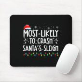 Am wahrscheinlichsten ist es, dass Weihnachts-Schl Mousepad (Mit Mouse)