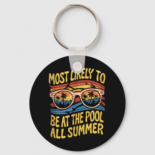 Am wahrscheinlichsten ist es, den ganzen Sommer üb Schlüsselanhänger (Vorderseite)