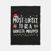 Am wahrscheinlichsten ist es, ein Gangsta Wrapper  Fleecedecke (Vorderseite)