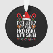 Am wahrscheinlichsten ist es, Pickleball mit der F Ornament (Vorderseite)