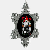 Am wahrscheinlichsten ist es, Pickleball mit der F Schneeflocken Zinn-Ornament (Links)
