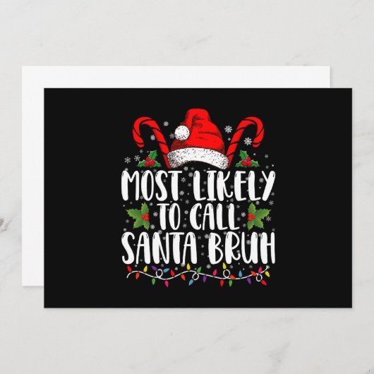 Am wahrscheinlichsten ist es, Santa Bruh Funny Chr Einladung (Vorne/Hinten)