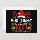 Am wahrscheinlichsten ist es, Santa Bruh Funny Chr Einladungspostkarte (Vorne/Hinten)