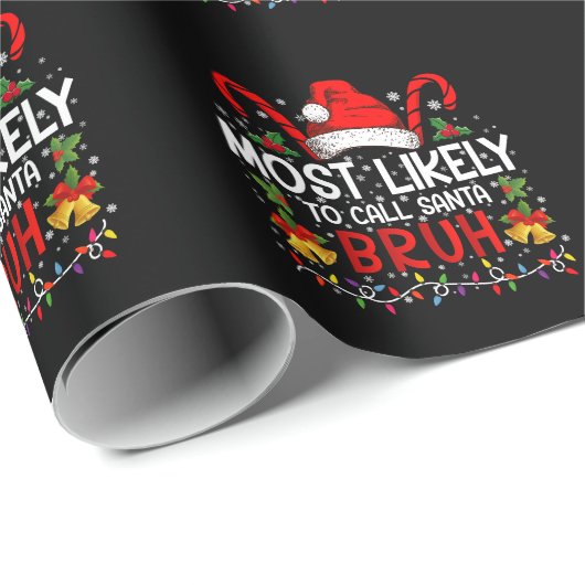 Am wahrscheinlichsten ist es, Santa Bruh Funny Chr Geschenkpapier (Rolleneckpunkt)