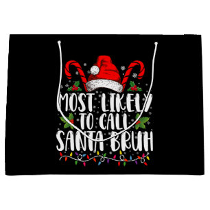 Am wahrscheinlichsten ist es, Santa Bruh Funny Chr Große Geschenktüte