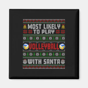 Am wahrscheinlichsten ist es, Volleyball mit Santa Magnet