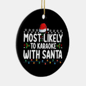 Am wahrscheinlichsten Karaoke mit Weihnachten Keramik Ornament (Rechts)
