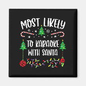 Am wahrscheinlichsten Karaoke mit Weihnachten Magnet (Vorne)