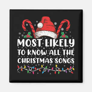 Am wahrscheinlichsten kennt alle Weihnachtslieder  Magnet