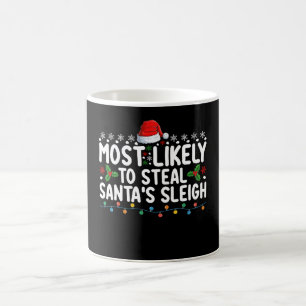 Am Wahrscheinlichsten klaut Weihnachten von Santas Kaffeetasse