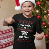 Am wahrscheinlichsten Knock Tree Ugly Christmas 'S T-Shirt